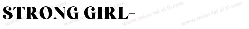 strong girl字体转换